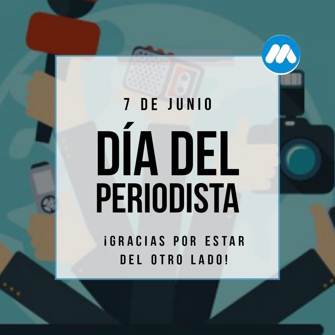 Hoy 7 de Junio Día del Periodista