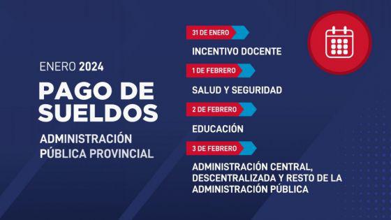93941-incentivo-y-sueldos-de-la-administracion-publica-provincial-se-depositaran-del-31-de-enero-al-3-de-febrero-20240125131556