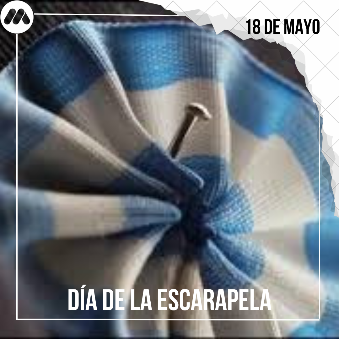 18 de Mayo Dia de la escarapela